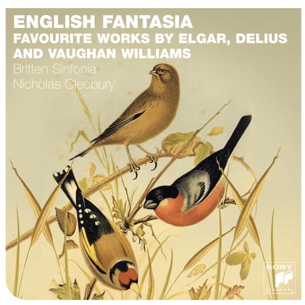 English Fantasia - Vaughan Williams, Delius & Elgar