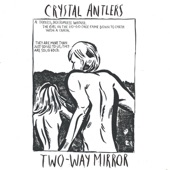 Crystal Antlers - Summer Solstice