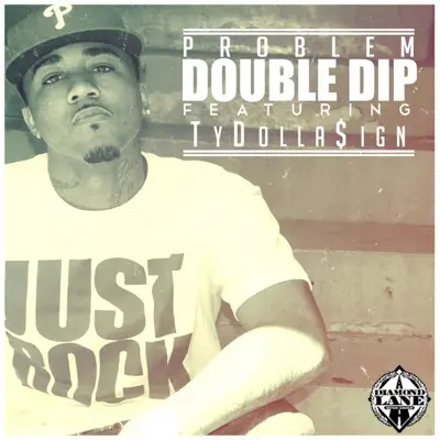 Double Dip - Single - Problem