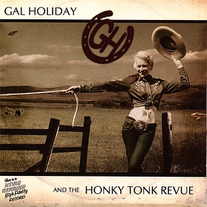 Gal Holiday and the Honky Tonk Revue