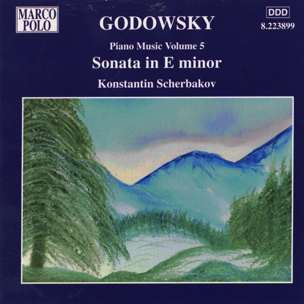 Godowsky: Piano Sonata in E Minor