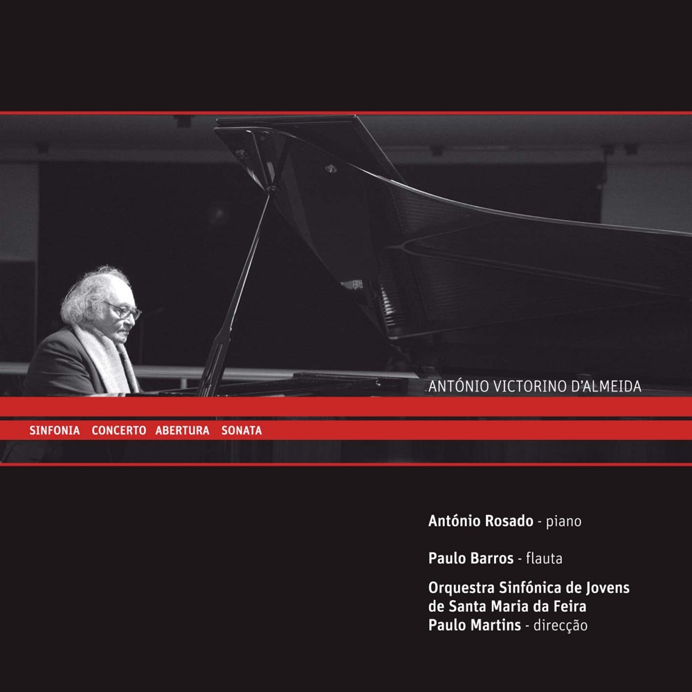 Обложка альбома «Sinfonia - Abertura - Sonata - Concerto» — António Victorino D´Almeida, PAULO MARTINS, Orquestra Sinfónica de Jovens de Santa Maria ds Feira, Paulo Barros & Antonio Rosado