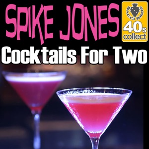 Cocktails for Two (Remastered) - Single