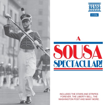 A Sousa Spectacular!