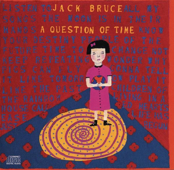 Обложка альбома «A Question of Time» — Jack Bruce