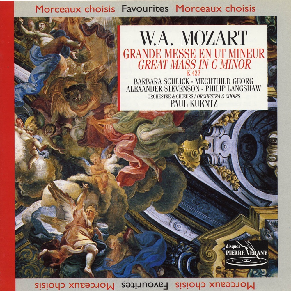 Обложка альбома «Mozart : Grande Messe en ut mineur, K 427» — Orchestre & Chorale Paul Kuentz, Barbara Schlick, Mechthild Georg, Alexander Stevenson & Philip Langshaw