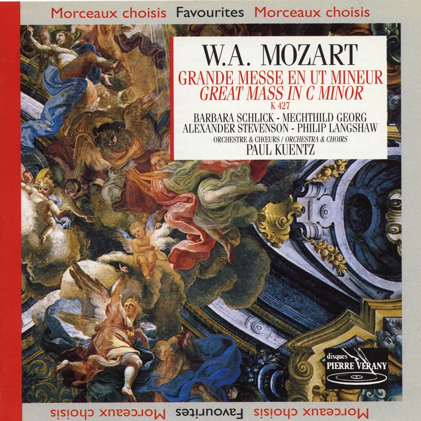 Mozart : Grande Messe en ut mineur, K 427 by Orchestre & Chorale Paul Kuentz, Barbara Schlick, Mechthild Georg, Alexander Stevenson & Philip Langshaw album cover
