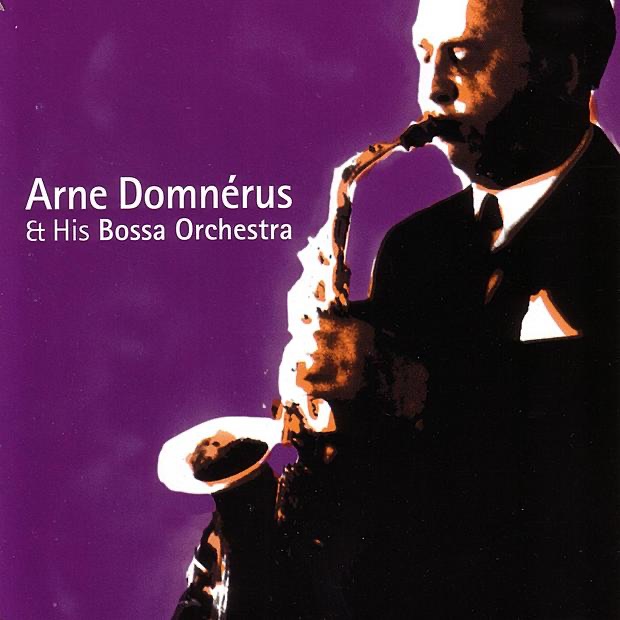 Обложка альбома «A Little Bossa Nova» — Arne Domnérus