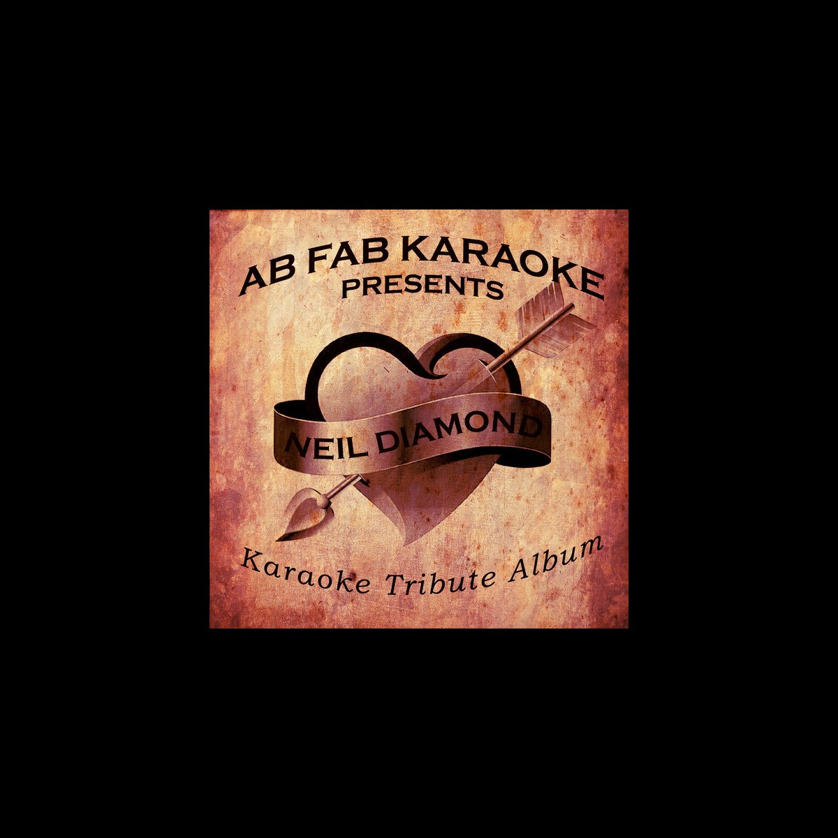 ‎Ab Fab Karaokeの「Ab Fab Karaoke Presents Neil Diamond Karaoke