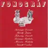Fonográf: Lökd ide a sört!