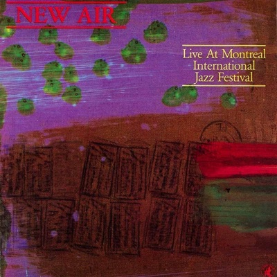 New Air - Live At Montreal International Jazz Festival