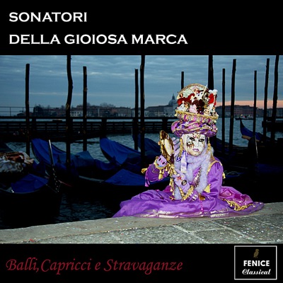 Balli, Capricci & Stravaganze (Re-mastered)