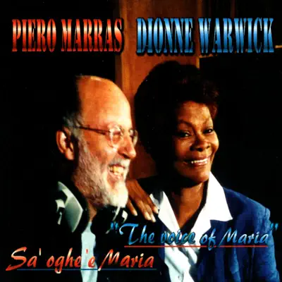 Sa' oghe 'e Maria - The Voice of Maria - Dionne Warwick