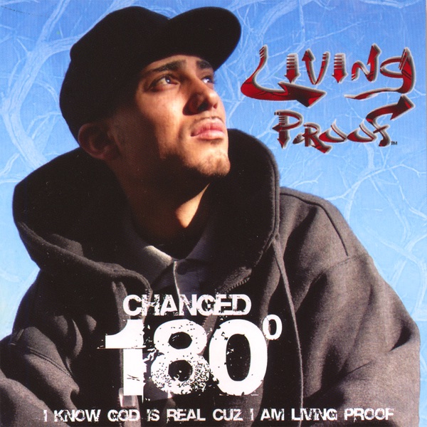 Обложка альбома «Changed 180» — Living Proof
