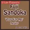 Play For Me Medley Part 2