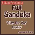 Play For Me Medley Part 2