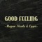 Good Feeling - Megan Nicole lyrics