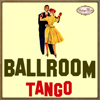 Various Artists - Ballroom, Tango, Bailes de Sal&oacute;n artwork