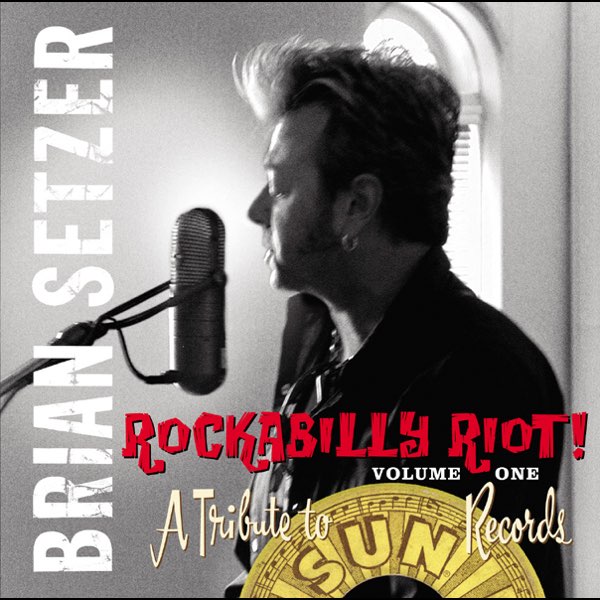 Rockabilly Riot, Vol. 1: A Tribute to Sun Records (ロカビリー