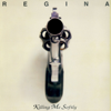 Killing Me Softly (Radio Mix) - Regina