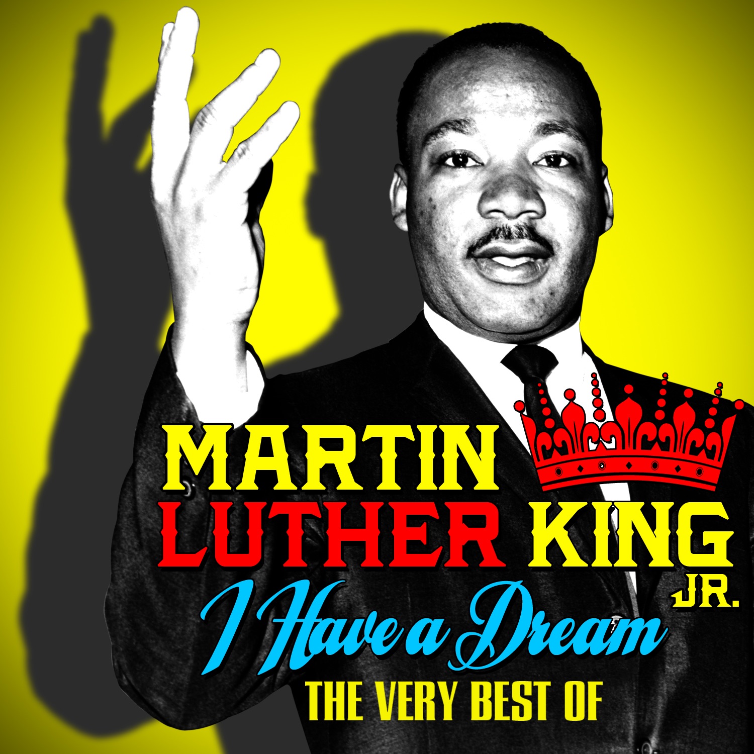 I Have a Dream - The Very Best Of