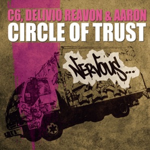Circle of Trust (Remixes) - Single