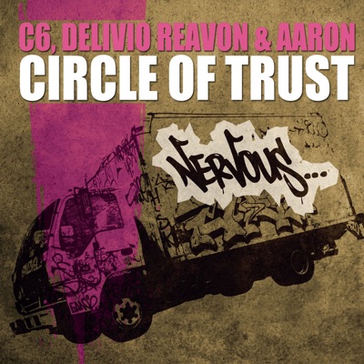 Circle of Trust (Remixes) - Single