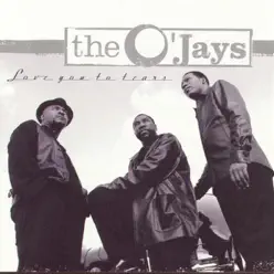 Love You to Tears - The O'Jays