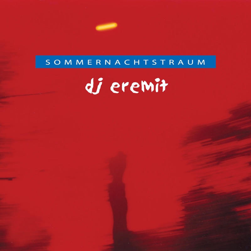 Обложка альбома «Sommernachtstraum - EP» — DJ Eremit