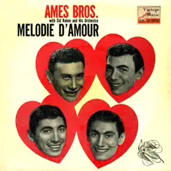 Vintage Vocal Jazz / Swing Nº 48 - EPs Collectors, "Melodie D'Amour" - Ames Brothers Vintage Vocal Jazz / Swing Nº 48 - EPs Collectors, "Melodie D'Amour" - Ames Brothers