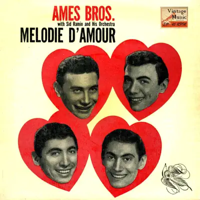 Vintage Vocal Jazz / Swing Nº 48 - EPs Collectors, "Melodie D'Amour" - Ames Brothers Vintage Vocal Jazz / Swing Nº 48 - EPs Collectors, "Melodie D'Amour" - Ames Brothers