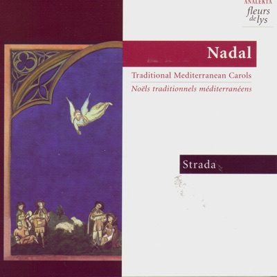 Nadal - Traditional Mediterranean Carols (Noël Traditionnels Méditerranéens)
