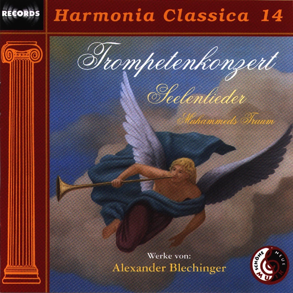 Обложка альбома «Trompetenkonzert - Seelenlieder - Muhammeds Traum» — Paul Polivnick, Jay Lichtmann, Tschech. Philharm. Kammerorch., Gerhard Lagrange, Vera Nentwich & Philharmonie Bohuslav Martinu U.a.