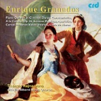 Granados: Piano Quintet In G Minor, Danza Caracteristica, a la Cubana Op.36, Etc