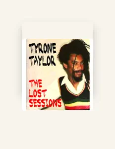 Listen to Tyrone Taylor, watch music videos, read bio, see tour dates & more!