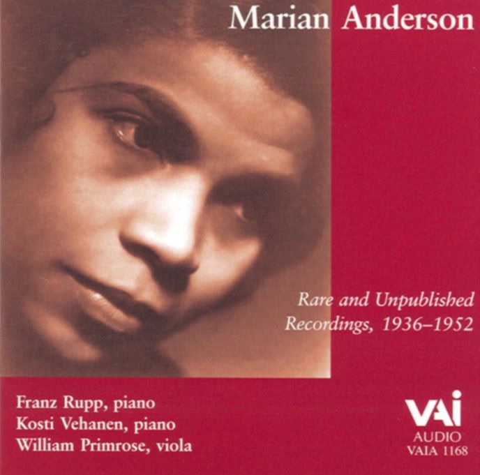 Обложка альбома «Marian Anderson: Rare and Unpublished Recordings 1936-1952» — Franz Rupp, Kosti Vehanen, Marian Anderson & William Primrose
