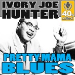 Pretty Mama Blues (Digitally Remastered) - Single