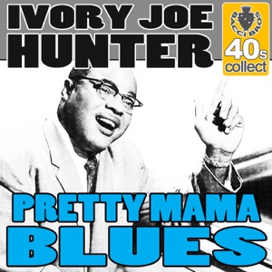 Pretty Mama Blues (Digitally Remastered) - Single
