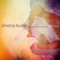 Free Love - Christos Fourkis