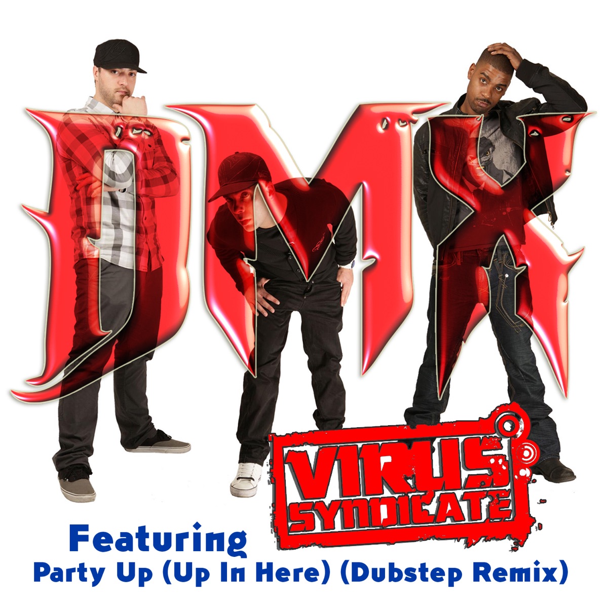 Party Up (Up In Here) [Dubstep Remix] [feat. Virus Syndicate] cover