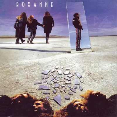 Listen to Roxanne by Roxanne