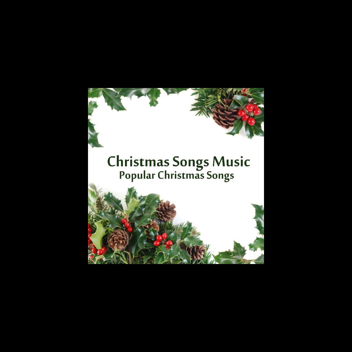 ‎Christmas Songs Music Popular Christmas Songs Album by Christmas