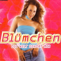 Die Welt gehört mir - EP - Blümchen