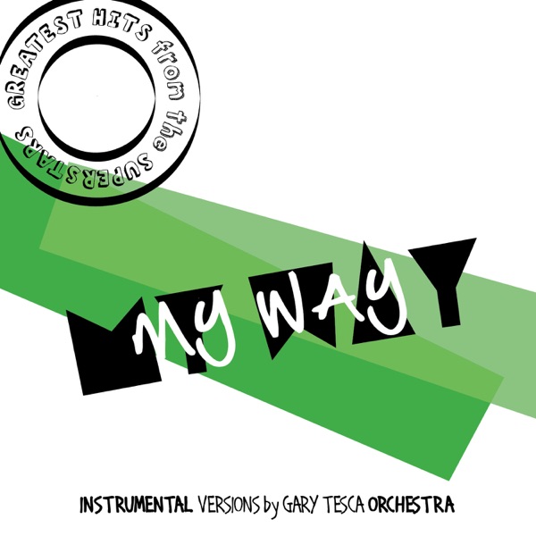 Greatest Hits from the Superstars! (My Way)