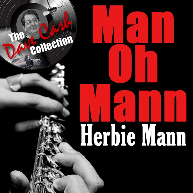 Man Oh Mann (The Dave Cash Collection)