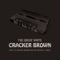 Big Red Chew - The Great White Cracker Brown lyrics
