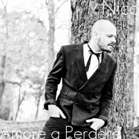 Amore a perdere - Single - Nico