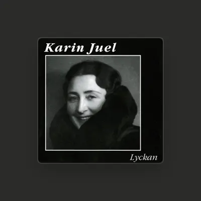 Listen to Karin Juel, watch music videos, read bio, see tour dates & more!