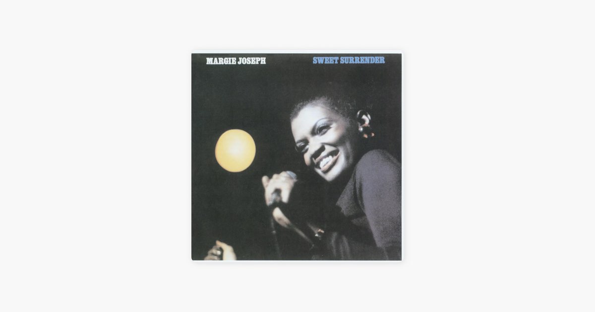 Sweet Surrender” álbum de Margie Joseph en Apple Music