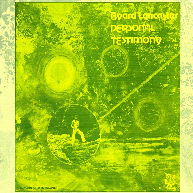 Обложка альбома «Personal Testimony (Then and Now)» — Byard Lancaster